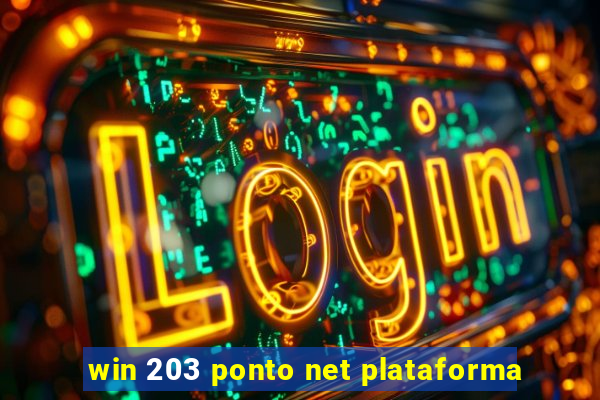 win 203 ponto net plataforma